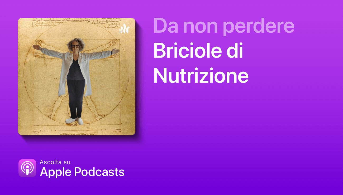 Ascolta il podcast Briciole di Nutrizione su Apple Podcasts